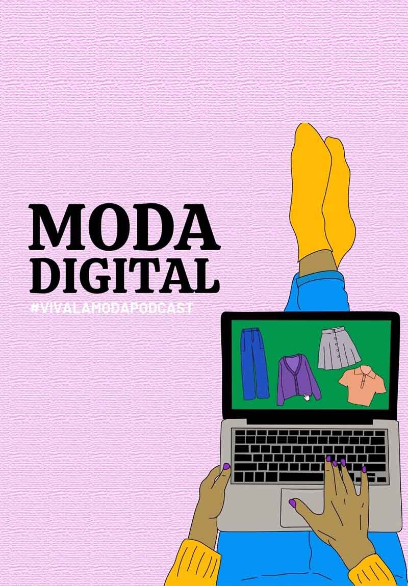 PODCAST: MODA DIGITAL